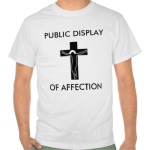 jesus_public_display_of_affection_t_shirt-r51fa9b881391406db9ec8e08c5d4b01b_804gy_512